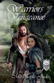 Warriors Vengeance by McKayla Jade 9798224337101