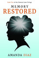 Memory Restored by Amanda Diaz 9781954437937