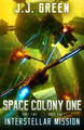 Interstellar Mission by J J Green 9781913476038