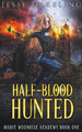 Half-Blood Hunted by Jesse Darkling 9798201731403