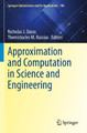 Approximation and Computation in Science and Engineering by Nicholas J. Daras 9783030841249