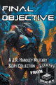 FInal Objective by J R Handley 9798223799122