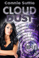 Cloud Dust by Connie Suttle 9781634780599