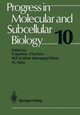 Progress in Molecular and Subcellular Biology by P. S. Agutter 9783642736018