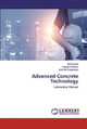 Advanced Concrete Technology by Ravi Gupta 9786202557702