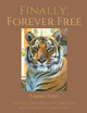 Finally, Forever Free by Tammy Thies 9781953789006
