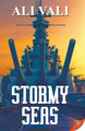 Stormy Seas by Ali Vali 9781635552997