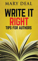Write It Right: Tips For Authors by Mary Deal 9784824105325