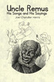 Uncle Remus: His Songs and His Sayings by Joel Chandler Harris 9781396324048