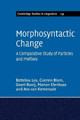 Morphosyntactic Change: A Comparative Study of Particles and Prefixes by Bettelou Los 9781316604823