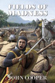 Fields of Madness by John Cooper 9781803692449