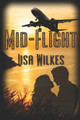 Mid-Flight by Lisa Wilkes 9781487436506
