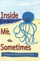 Inside Me, Sometimes by Gail Heath 9781931079464