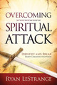 Overcoming Spiritual Attack by Ryan Lestrange 9781629987415