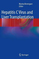 Hepatitis C Virus and Liver Transplantation by Marina Berenguer 9781493946068