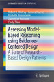Assessing Model-Based Reasoning using Evidence- Centered Design: A Suite of Research-Based Design Patterns by Robert J. Mislevy 9783319522456