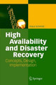 High Availability and Disaster Recovery: Concepts, Design, Implementation by Klaus Schmidt 9783540244608