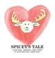 Spicey's Tale: A Factual, Radical Love Story by Elinda Deans 9781943348121