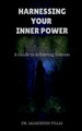 Harnessing Your Inner Power by Dr Jagadeesh 9798889598756