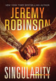 Singularity by Jeremy Robinson 9781941539712