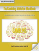 The Gambling Addiction Workbook by Ester R a Leutenberg 9781570253621