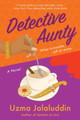 Detective Aunty by Uzma Jalaluddin 9780063434875