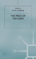 The Price of the Euro by J. Ljungberg 9781403934970
