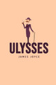 Ulysses by James Joyce 9781800602892