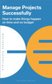 Manage Projects Successfully by  9781399402279