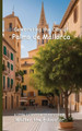 Celebrating the City of Palma de Mallorca by Walter the Educator 9798330265800