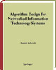 Algorithm Design for Networked Information Technology Systems by C. V. Ramamoorthy 9781475780666