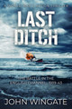 Last Ditch by John Wingate 9781800553453