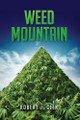 Weed Mountain by Robert J Glen 9789695592502