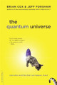 The Quantum Universe: (And Why Anything That Can Happen, Does) by Brian Cox