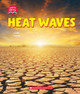 Heat Waves (Learn About: Wild Weather) by Cody Crane 9781546136002