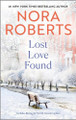 Lost Love Found by Nora Roberts 9781335081483