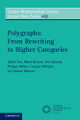 Polygraphs: From Rewriting to Higher Categories by Dimitri Ara 9781009498982