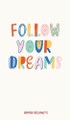 Follow Your Dreams by Hanna Helimets 9789916763346