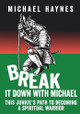 Break It Down with Michael by Michael Haynes 9781952281570