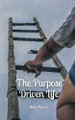 The Purpose Driven Life by Meelis Maurus 9789916763933