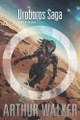 Uroboros Saga Book 9 by Arthur Walker 9781945452062