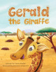 Gerald the Giraffe by Laura Snyder 9781949598278