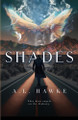 Shades by A L Hawke 9781953919281