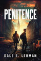 Penitence by Dale E Lehman 9781958906088