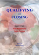 Qualifying and Closing by Wayne E Shillum 9781987978117