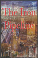 The Iron Pipeline by Jamel Stevens 9781637514948