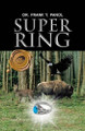 Super Ring by Dr Frank y Panol 9781490726977