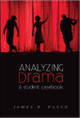 Analyzing Drama: A Student Casebook by James R Russo 9781789761122