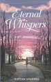 Eternal Whispers by Divyam Agarwal 9789334139945