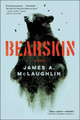 Bearskin: A Novel by James A McLaughlin